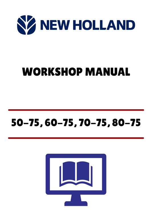 NEW HOLLAND 50-75, 60-75, 70-75 (06910097) WORKSHOP MANUAL - PDF FILE