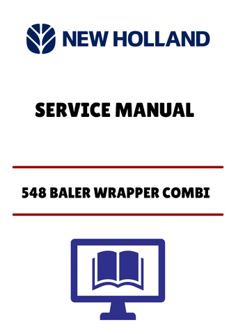 Unlock the full potential of your New Holland 548 Baler Wrapper Combi with our comprehensive service manual (PDF file). This essential guide provides detailed instructions and insights, ensuring you can maintain and operate your equipment with confidence.