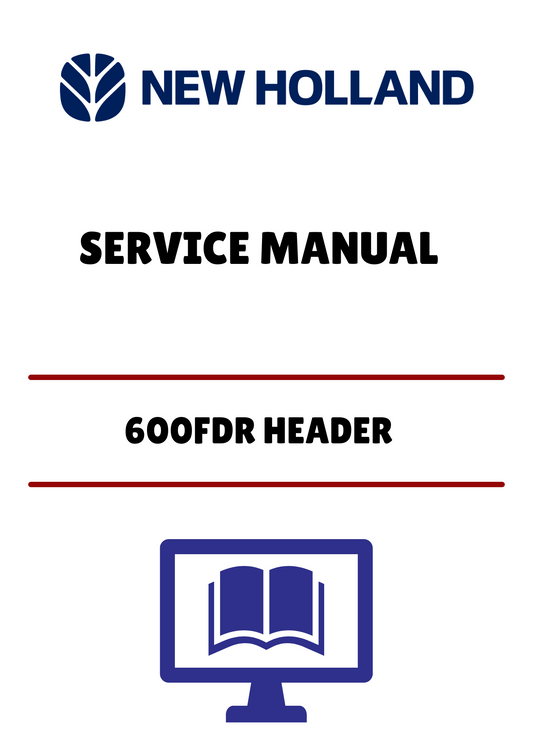  Unlock the full potential of your New Holland 600FDR Header with our comprehensive Service Manual (47794081) in PDF format. This essential guide provides detailed instructions and insights to ensure optimal performance and maintenance of your equipment.