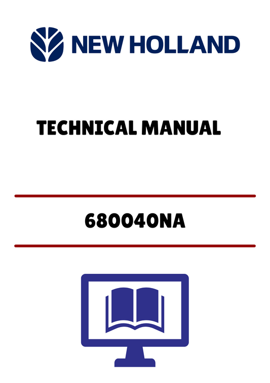 NEW HOLLAND (680040NA) TECHNICAL MANUAL - PDF FILE