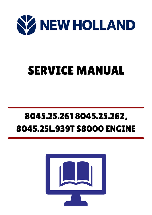 Unlock the full potential of your New Holland S8000 engine with our comprehensive service manual, designed specifically for models 8035.05.716, 8035.25C.313T, 8035.25D.313T, 8045.05.260, 8045.05.716, 8045.05R.939T, 8045.25.260, 8045.25.261, 8045.25.262, and 8045.25L.939T. This PDF file is an essential resource for both professionals and DIY enthusiasts, providing detailed instructions and insights to keep your engine running smoothly.