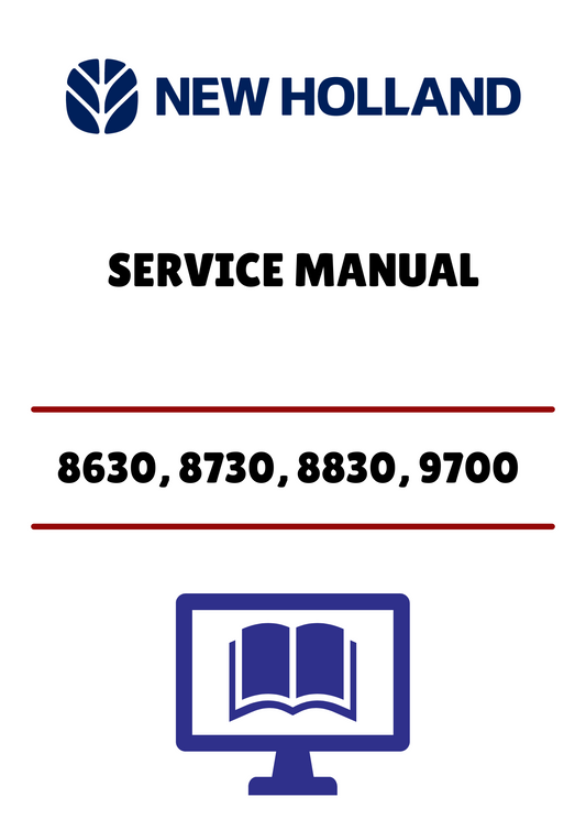 NEW HOLLAND 8630, 8730, 8830 (40863030) SERVICE MANUAL - PDF FILE