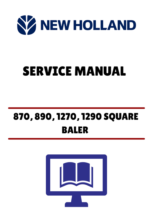 Enhance your maintenance routine with the NEW HOLLAND 870, 890, 1270, 1290 SQUARE BALER Service Manual. This comprehensive PDF file is designed to provide you with detailed instructions and insights, ensuring your baler operates at peak performance.