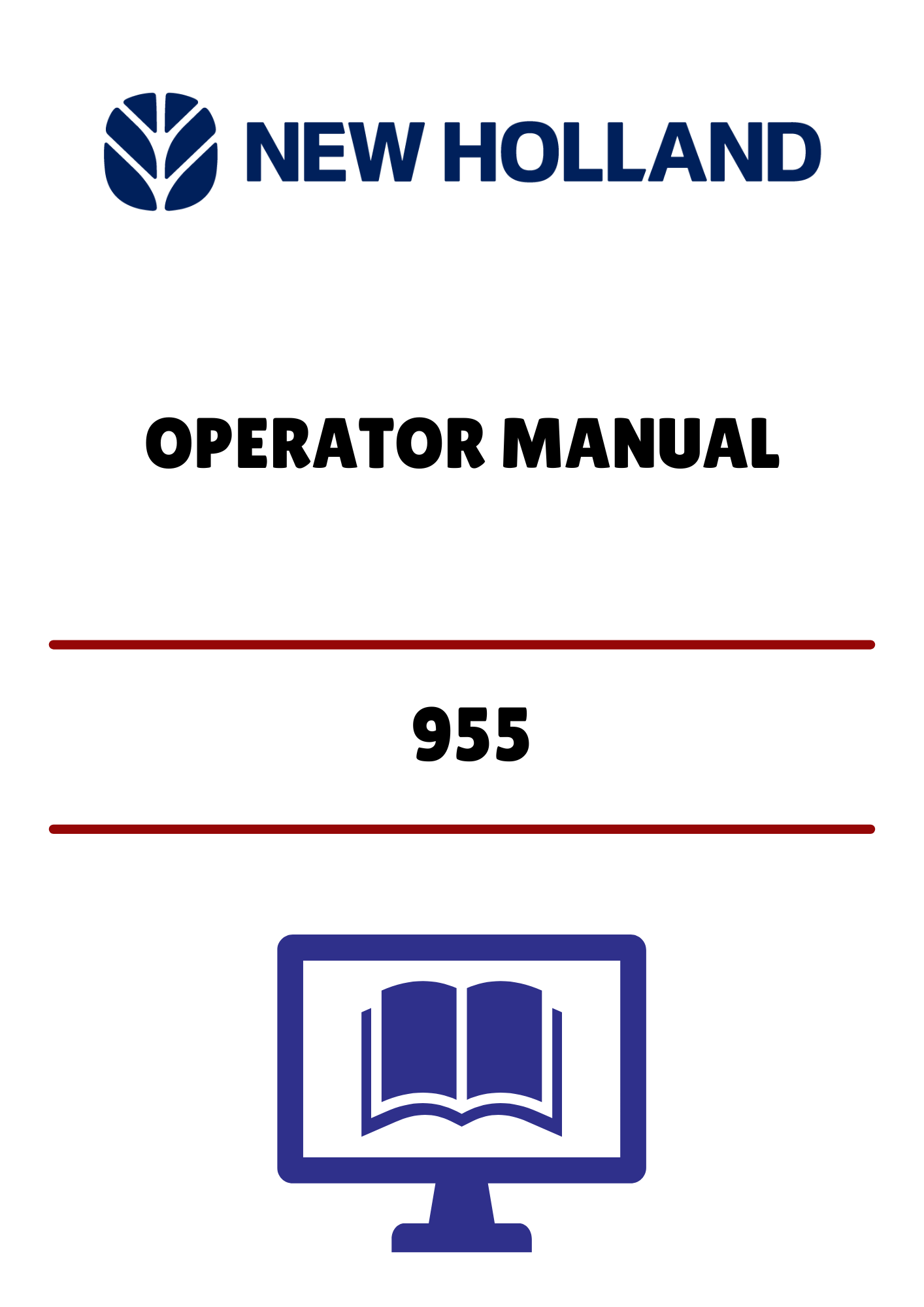 NEW HOLLAND 955 (42095511) OPERATOR MANUAL - PDF FILE