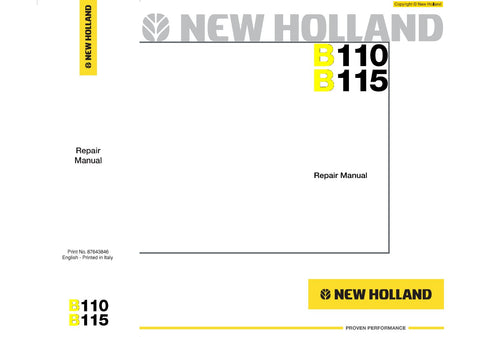 Unlock the full potential of your New Holland B110 and B115 with the comprehensive Repair Manual (Part No. 87643846) in PDF format. This essential guide provides detailed instructions, diagrams, and troubleshooting tips to ensure your equipment runs smoothly and efficiently. Whether you're a seasoned mechanic or a DIY enthusiast, this manual is your go-to resource for maintenance and repairs, helping you save time and money while keeping your machinery in top condition. Don't miss out on the opportunity to 