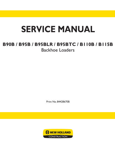 Unlock the full potential of your New Holland equipment with the comprehensive Service Manual (Part No. 84428670B) for models B90B, B95B, B95BLR, B95BTC, B110B, and B115B. This PDF file is an essential resource for maintenance and repair, providing detailed diagrams, troubleshooting tips, and step-by-step instructions to keep your machinery running smoothly. Whether you're a seasoned technician or a DIY enthusiast, this manual ensures you have the knowledge and tools needed to perform efficient service and 