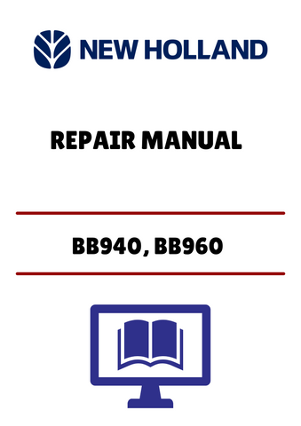 Unlock the full potential of your New Holland BB940 and BB960 with our comprehensive Repair Manual (604.66.091.00) in PDF format. This essential guide provides detailed instructions and diagrams, ensuring you have all the information needed for effective maintenance and repairs.