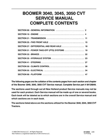 Unlock the full potential of your New Holland Boomer 3040, 3045, and 3050 CVT tractors with the comprehensive service manual (84126855) in PDF format. This essential guide provides detailed maintenance procedures, troubleshooting tips, and technical specifications to ensure your tractor operates at peak performance. With easy navigation and clear illustrations, you'll have the knowledge to tackle repairs and upkeep with confidence, saving you time and money. Invest in this invaluable resource today and keep