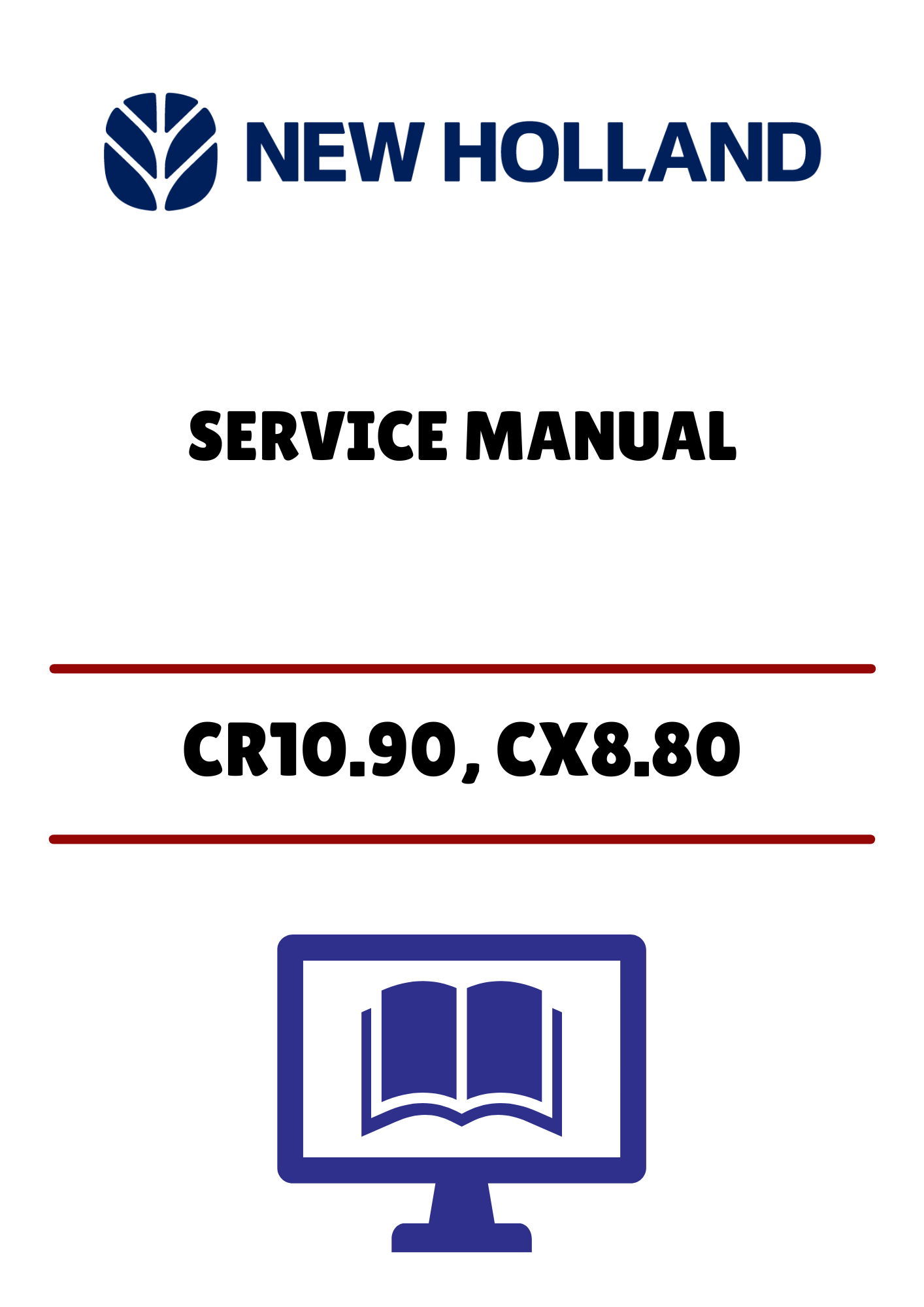 NEW HOLLAND CR10.90 TIER 4B (48017721) SERVICE MANUAL - PDF FILE