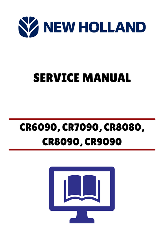 NEW HOLLAND CR6090, CR7090 (47422401) SERVICE MANUAL - PDF FILE