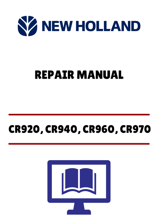 NEW HOLLAND CR920, CR940, CR960 (87600556) REPAIR MANUAL - PDF FILE