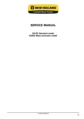 Unlock the full potential of your New Holland E215C and E245C machinery with the comprehensive ME Service Manual (71114552) in PDF format. This essential guide provides detailed insights into maintenance, troubleshooting, and repair procedures, ensuring your equipment operates at peak performance. With easy navigation and clear illustrations, you can quickly find the information you need to keep your machines running smoothly and efficiently. Invest in this invaluable resource today and enhance the longevit