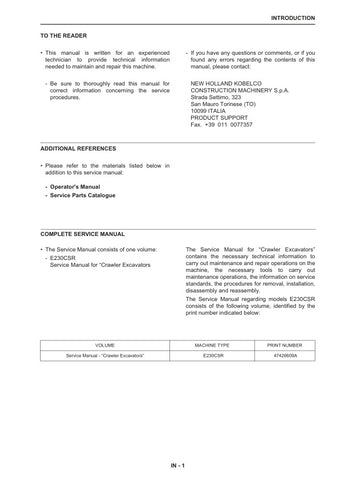  Unlock the full potential of your New Holland E230CSR Crawler Excavator with the comprehensive Service Manual (Part Number: 47426609A) available in PDF format. This essential guide provides detailed instructions, schematics, and troubleshooting tips to ensure optimal performance and maintenance of your equipment. With easy navigation and clear illustrations, you can quickly access the information you need to keep your excavator running smoothly and efficiently. Invest in this invaluable resource today and 