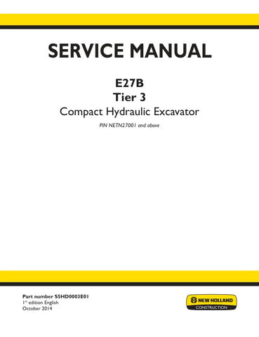 Unlock the full potential of your New Holland E27B Compact Hydraulic Excavator with the comprehensive Service Manual S5HD0003E01, available in a convenient PDF format. This essential guide provides detailed insights into maintenance, troubleshooting, and repair procedures, ensuring your equipment operates at peak performance. With easy navigation and clear illustrations, this manual is designed to save you time and money, empowering you to tackle any service task with confidence. Don't miss out on the oppor