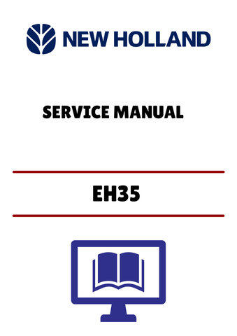 NEW HOLLAND EH35 COMPACT EXCAVATOR (6-75740NA) SERVICE MANUAL - PDF FILE