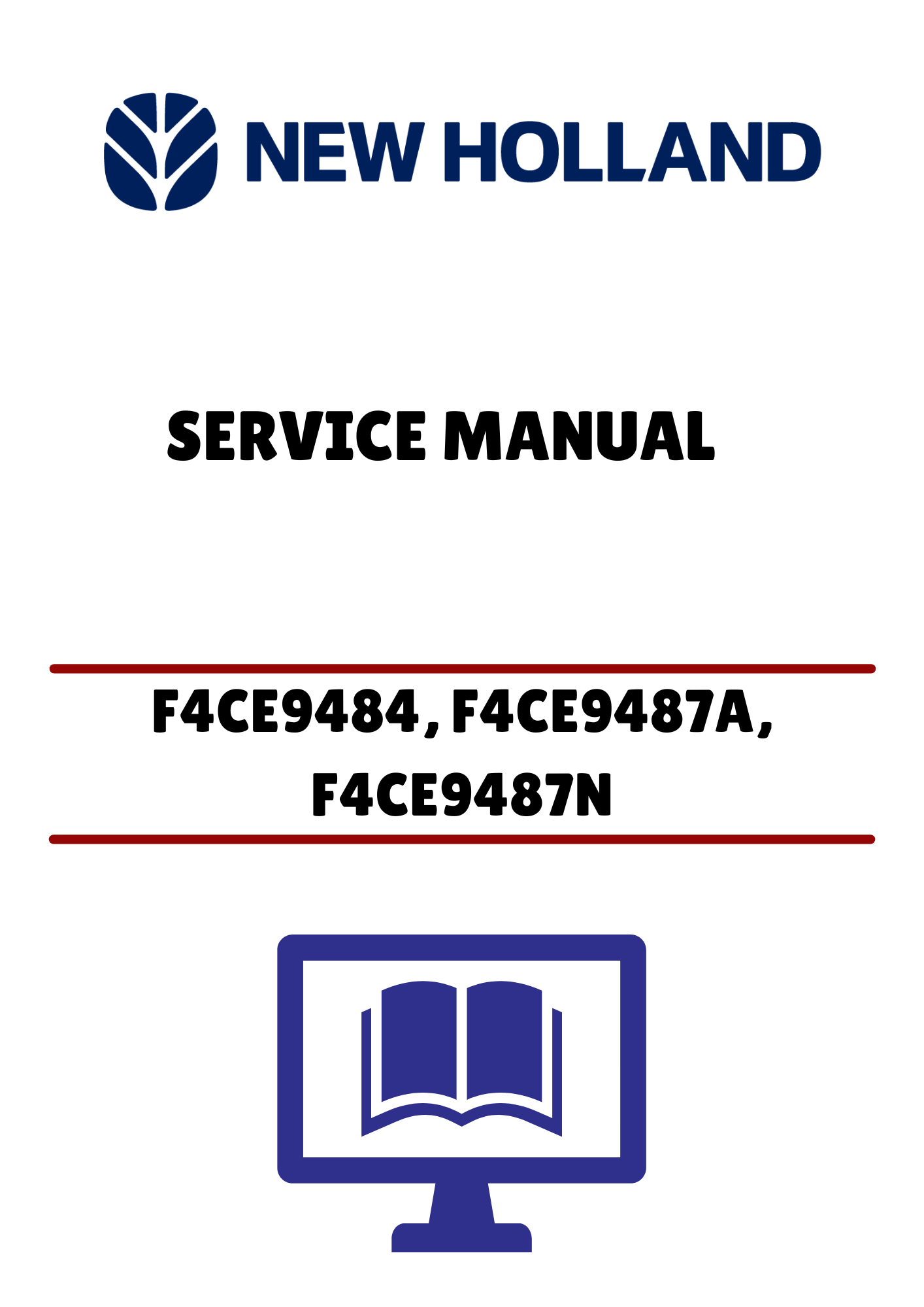 NEW HOLLAND F4CE9484 NEF TIER 3 (47597655) SERVICE MANUAL - PDF FILE