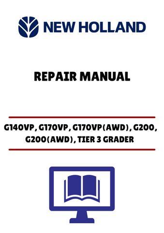 Unlock the full potential of your New Holland grader with the comprehensive Repair Manual for models G140VP, G170VP, G170VP (AWD), G200, and G200 (AWD). This PDF file is meticulously designed to provide you with detailed instructions, diagrams, and troubleshooting tips, ensuring that you can maintain and repair your equipment with confidence.