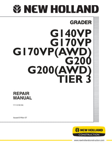 Unlock the full potential of your New Holland equipment with the comprehensive Tier 3 Repair Manual for models G140VP, G170VP, G170VP (AWD), G200, and G200 (AWD). This PDF file, catalog number 71114195 NA, is an essential resource for both professionals and DIY enthusiasts, providing detailed instructions, diagrams, and troubleshooting tips to ensure your machinery operates at peak performance. With easy navigation and clear illustrations, this manual empowers you to tackle repairs and maintenance with conf