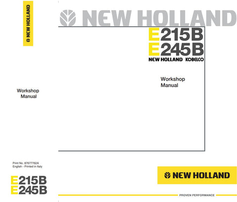 Unlock the full potential of your New Holland Kobelco E215B and E245B excavators with the comprehensive Workshop Manual (Part Number: 87677762A). This PDF file is an essential resource for both professionals and DIY enthusiasts, providing detailed instructions, schematics, and troubleshooting tips to ensure optimal performance and maintenance of your machinery. With easy navigation and clear illustrations, you can quickly find the information you need to keep your equipment running smoothly and efficiently.