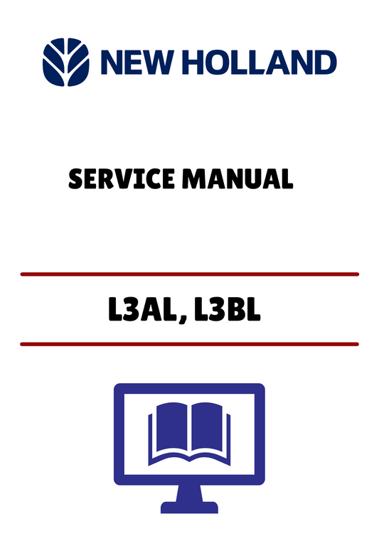 NEW HOLLAND L3AL, L3BL TIER 3 (47731080) SERVICE MANUAL - PDF FILE