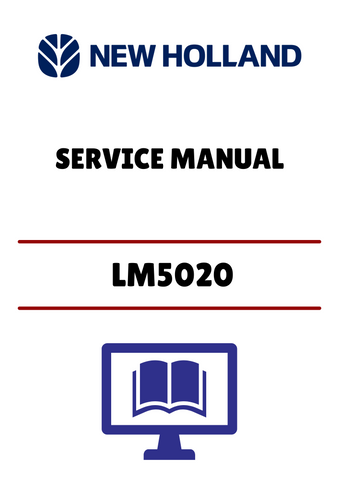 Unlock the full potential of your New Holland LM5020 with our comprehensive service manual in PDF format. This essential guide provides detailed instructions and insights, ensuring you can maintain and repair your equipment with confidence.