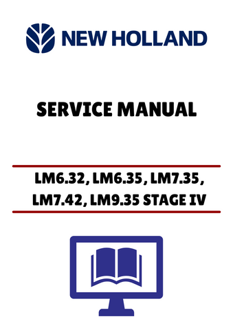 Unlock the full potential of your New Holland LM series with the comprehensive Service Manual (51425742) for models LM6.32, LM6.35, LM7.35, LM7.42, and LM9.35 Stage IV. This PDF file is an essential resource for both professionals and DIY enthusiasts, providing detailed insights into maintenance, troubleshooting, and repair procedures.