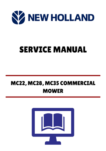  Unlock the full potential of your New Holland MC22, MC28, and MC35 commercial mowers with our comprehensive service manual (604.55.081.00). This PDF file is designed to provide you with detailed insights and step-by-step instructions for maintenance and repairs, ensuring your equipment operates at peak performance.