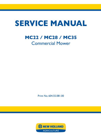  Enhance the performance and longevity of your New Holland MC22, MC28, and MC35 commercial mowers with the comprehensive Service Manual (Part Number: 604.55.081.00). This PDF file is an essential resource for maintenance and repair, providing detailed instructions, diagrams, and troubleshooting tips to keep your equipment running smoothly. With easy access to vital information, you can ensure optimal operation and reduce downtime, making it a must-have for any professional landscaper or mower owner. Invest 