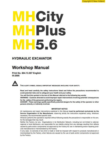Unlock the full potential of your New Holland MH5.6, MHCITY, and MHPLUS excavators with the comprehensive Workshop Manual (604.13.557) in PDF format. This essential guide provides detailed insights into maintenance, troubleshooting, and repair procedures, ensuring your machinery operates at peak performance. With easy navigation and clear illustrations, this manual is an invaluable resource for both seasoned professionals and DIY enthusiasts. Invest in your equipment's longevity and efficiency today!