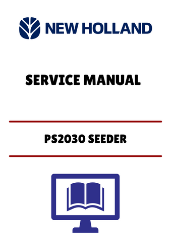 Unlock the full potential of your New Holland PS2030 Seeder with our comprehensive Service Manual (47918064) in PDF format. This essential guide provides detailed instructions and insights to help you maintain and troubleshoot your equipment effectively.
