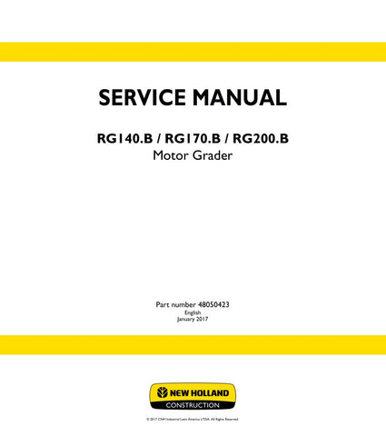  Enhance your maintenance capabilities with the NEW HOLLAND RG140.B, RG170.B, RG200.B MOTOR GRADER SERVICE MANUAL (48050423) in PDF format. This comprehensive guide provides detailed instructions, diagrams, and troubleshooting tips specifically designed for these models, ensuring you can keep your equipment running smoothly and efficiently. With easy navigation and instant access, this digital manual is an essential resource for operators and technicians alike, helping you save time and reduce downtime.