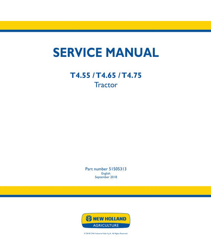 Unlock the full potential of your New Holland T4.55, T4.65, and T4.75 tractors with the comprehensive Service Manual (Part Number: 51505313) in PDF format. This essential guide provides detailed maintenance procedures, troubleshooting tips, and technical specifications to ensure your tractor operates at peak performance. With easy navigation and clear illustrations, you'll have the knowledge to tackle repairs and upkeep with confidence, saving you time and money. Invest in this invaluable resource today and