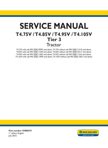 Unlock the full potential of your New Holland T4.75V, T4.85V, T4.95V, and T4.105V tractors with the comprehensive Tier 3 Service Manual (Part Number: 47888375). This PDF file is an essential resource for both seasoned mechanics and DIY enthusiasts, providing detailed instructions, schematics, and troubleshooting tips to keep your tractor running smoothly. With easy navigation and clear illustrations, you can quickly find the information you need to perform maintenance, repairs, and upgrades, ensuring your 