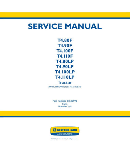 Unlock the full potential of your New Holland T4 series tractors with the comprehensive Service Manual (51525992) available in PDF format. This essential guide covers models T4.80F, T4.90F, T4.100F, T4.110F, T4.80LP, T4.90LP, T4.100LP, and T4.110LP, providing detailed instructions for maintenance, troubleshooting, and repairs. With clear diagrams and step-by-step procedures, this manual ensures you can keep your equipment running smoothly and efficiently, saving you time and money on costly repairs. Don't 