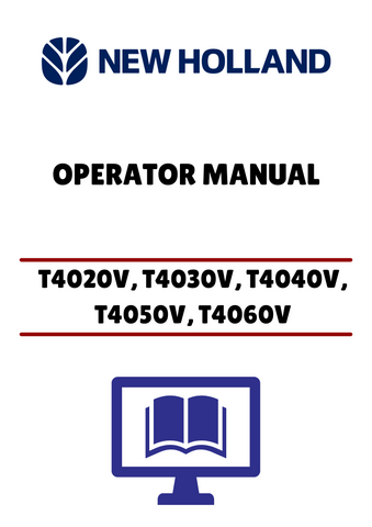 NEW HOLLAND T4020V, T4030V (47374902) OPERATOR MANUAL - PDF FILE