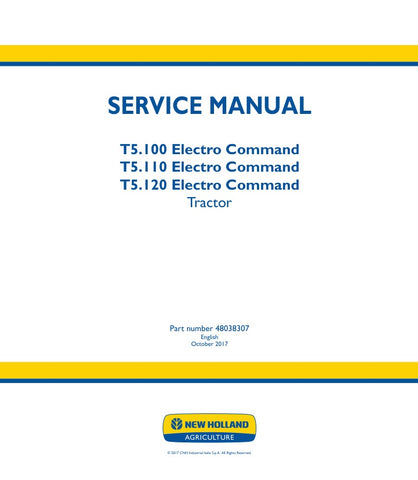  Unlock the full potential of your New Holland T5.100, T5.110, and T5.120 tractors with the comprehensive Electro Command Service Manual (48038307) in PDF format. This essential guide provides detailed insights into maintenance, troubleshooting, and repair procedures, ensuring your equipment operates at peak performance. With easy navigation and clear illustrations, this manual is a must-have for both professionals and DIY enthusiasts looking to enhance their tractor's longevity and efficiency. Don't miss 