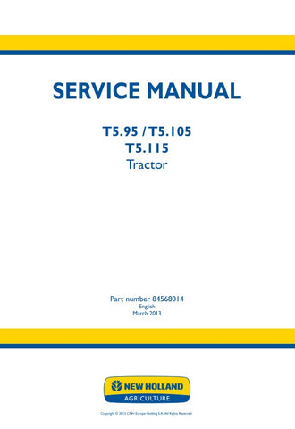 Unlock the full potential of your New Holland T5.95, T5.105, and T5.115 tractors with the comprehensive Service Manual (Part No. 84568014) in PDF format. This essential guide provides detailed maintenance procedures, troubleshooting tips, and technical specifications to ensure your tractor operates at peak performance. With easy navigation and clear illustrations, this manual is designed for both seasoned professionals and DIY enthusiasts, making it an invaluable resource for keeping your equipment in top s