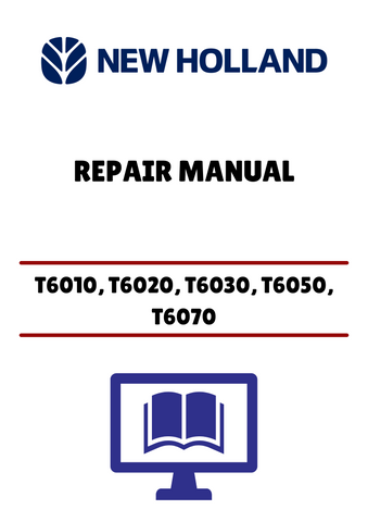 Unlock the full potential of your New Holland T6010, T6020, T6030, T6050, and T6070 tractors with our comprehensive Repair Manual (PDF file). This essential guide provides detailed instructions and diagrams, ensuring you have the information needed to perform maintenance and repairs with confidence.