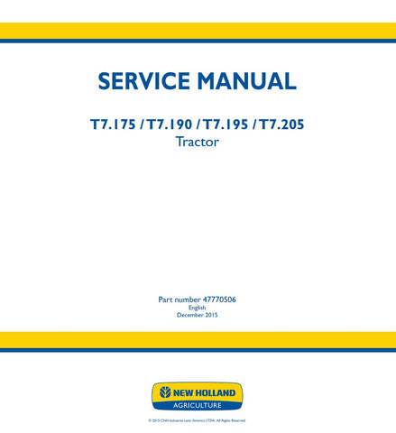 Unlock the full potential of your New Holland T7 series tractors with the comprehensive Service Manual (47770506) available in PDF format. This essential guide covers models T7.175, T7.190, T7.195, and T7.205, providing detailed instructions for maintenance, troubleshooting, and repairs. With clear diagrams and step-by-step procedures, you can ensure your tractor operates at peak performance, prolonging its lifespan and enhancing productivity. Invest in this invaluable resource today and keep your equipment