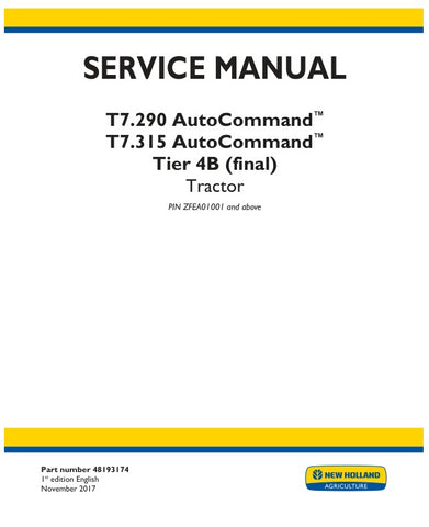 Unlock the full potential of your New Holland T7.290 and T7.315 Autocommand Tier 4B tractor with the comprehensive service manual (48193174) in PDF format. This essential guide provides detailed insights into maintenance, troubleshooting, and repair procedures, ensuring your tractor operates at peak performance. With easy navigation and clear illustrations, you can quickly find the information you need to keep your equipment running smoothly and efficiently. Invest in this invaluable resource today and enha
