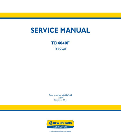 Unlock the full potential of your New Holland TD4040F Tractor with the comprehensive Service Manual (48064965) in PDF format. This essential guide provides detailed instructions, diagrams, and troubleshooting tips to ensure your tractor operates at peak performance. Whether you're performing routine maintenance or tackling complex repairs, this manual is your go-to resource for efficient and effective service. Enhance your productivity and prolong the life of your equipment with this indispensable tool.