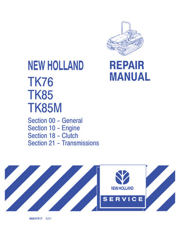 Unlock the full potential of your New Holland TK76, TK85, and TK85M with the comprehensive Repair Manual (Part No. 86637917) in PDF format. This essential guide provides detailed instructions, diagrams, and troubleshooting tips to help you maintain and repair your machinery efficiently. Whether you're a seasoned technician or a DIY enthusiast, this manual ensures you have the knowledge and resources to keep your equipment running smoothly, saving you time and money on repairs. Don't miss out on the opportun
