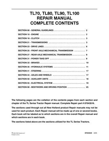 Unlock the full potential of your New Holland TL series tractors with the comprehensive Repair Manual (Part No. 87043525) available in PDF format. This essential guide covers the TL70, TL80, TL90, and TL100 models, providing detailed instructions, diagrams, and troubleshooting tips to ensure efficient maintenance and repairs. With easy navigation and clear illustrations, this manual is designed to help you save time and money while keeping your equipment in peak condition. Don't miss out on the opportunity 
