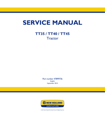 Unlock the full potential of your New Holland TT35, TT40, and TT45 tractors with the comprehensive service manual (part number 47899736) available in a convenient PDF format. This essential guide provides detailed instructions, diagrams, and troubleshooting tips to ensure your tractor operates at peak performance. Whether you're a seasoned mechanic or a DIY enthusiast, this manual is your go-to resource for maintenance and repairs, helping you save time and money while keeping your equipment in top shape. 