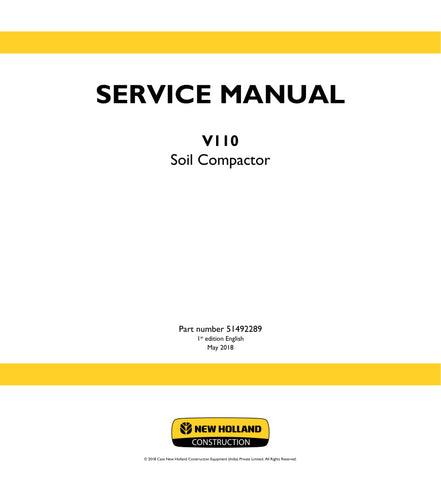 Enhance your maintenance capabilities with the NEW HOLLAND V110 SOIL COMPACTOR SERVICE MANUAL (51492289) in PDF format. This comprehensive guide provides detailed instructions, diagrams, and troubleshooting tips to ensure your soil compactor operates at peak performance. Perfect for both seasoned professionals and DIY enthusiasts, this manual is an essential resource for efficient repairs and upkeep, helping you save time and money while extending the life of your equipment. Download your copy today and tak