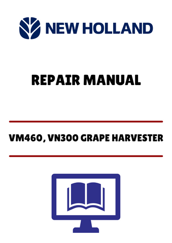 Unlock the full potential of your New Holland grape harvester with our comprehensive Repair Manual (PDF file) designed specifically for models VL570, VL600, VL610, VL620, VL630, VL640, VL660, VM370, VM460, and VN300. This essential guide provides detailed instructions and diagrams to help you troubleshoot and maintain your equipment efficiently.