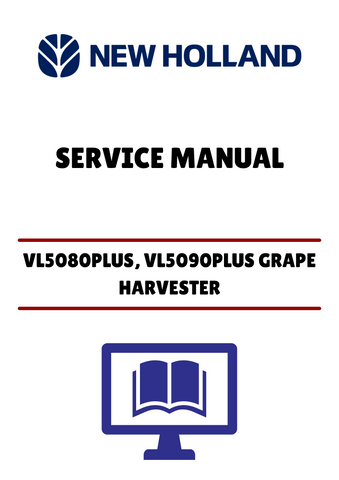 Enhance your grape harvesting efficiency with the New Holland VM3080PLUS, VM3090PLUS, VL5060PLUS, VL5080PLUS, and VL5090PLUS Service Manual. This comprehensive PDF file is designed to provide you with all the essential information needed to maintain and troubleshoot your equipment effectively.