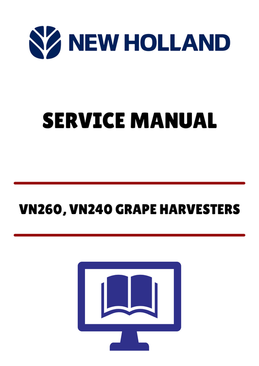 Unlock the full potential of your New Holland VN260 and VN240 grape harvesters with our comprehensive service manual (6048227100). This PDF file is designed to provide you with detailed insights and step-by-step instructions, ensuring that you can maintain and repair your equipment with confidence.
