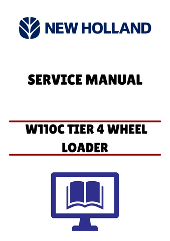 Unlock the full potential of your New Holland W110C Tier 4 Wheel Loader with our comprehensive service manual. This PDF file is designed to provide you with detailed insights and step-by-step instructions for maintenance and repairs, ensuring your equipment operates at peak performance.