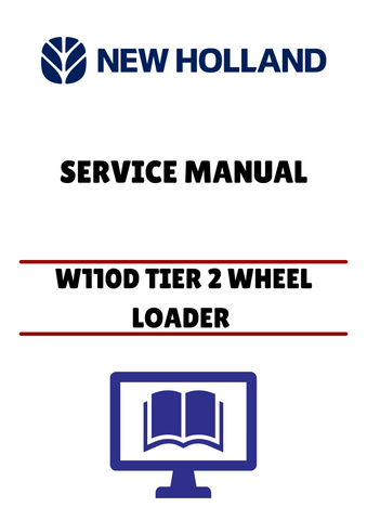 Unlock the full potential of your New Holland W110D Tier 2 Wheel Loader with our comprehensive Service Manual. This PDF file is designed to provide you with detailed insights and step-by-step instructions for maintenance and repairs, ensuring your equipment operates at peak performance.